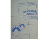 Tehnologija obrade 2 za mašinskog tehničara KB broj: 23216